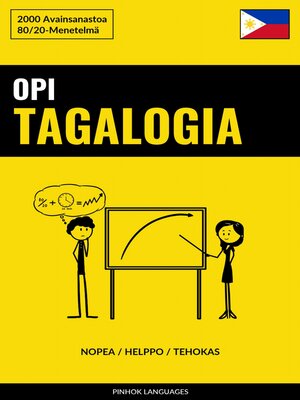 cover image of Opi Tagalogia--Nopea / Helppo / Tehokas